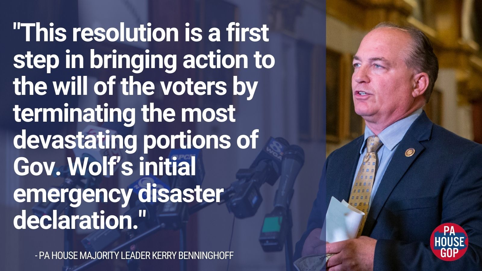 Benninghoff Introduces Resolution to Terminate Most Destructive Portions of Gov. Wolf’s Emergency Disaster Declaration